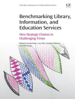 Benchmarking Library, Information and Education Services: New Strategic Choices in Challenging Times
