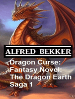 Dragon Curse: Fantasy Novel: The Dragon Earth Saga 1