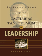 The Complete Works of Zacharias Tanee Fomum on Leadership (Volume 4): Z.T.Fomum Complete Works on Leadership, #4