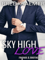 Sky High Love: Friends & Brothers, #1