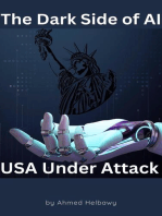 The Dark Side of AI: USA Under Attack