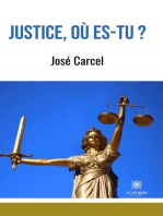 Justice, où es-tu ?