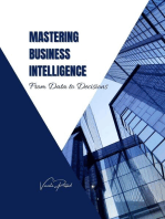 Mastering Business Intelligence: From Data to Decisions: Course, #1
