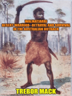 Walmatjarri: Book One of a Triology - Walmatjarri Desert Warrior, #1