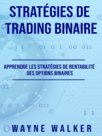 Stratégies de Trading Binaire: Apprendre les stratégies de rentabilité des options binaires