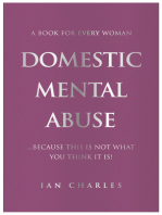 Domestic Mental Abuse: Because this is not what you think it is