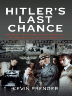 Hitler's Last Chance: Kolberg: The Propaganda Movie and the Rise and Fall of a German City