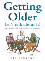 Getting Older - Let's Talk About It!