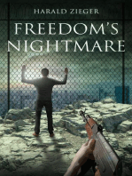 Freedom's Nightmare