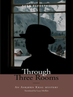 Through Three Rooms