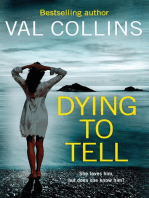Dying To Tell