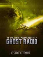 Ghost Radio: SPACE GH0ST ADVENTURES, #4