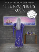 The Prophet's Ruin: Book 2 of The Chronicles of Talahm