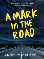 A Mark in the Road