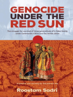 Genocide Under the Red Sun: The struggle for survival of three generations of a Tatar family under Communist China and the Soviet Union