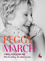 PEGGY MARCH – I WILL FOLLOW ME: Wie ich anfing, ich selbst zu sein