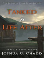 Tanked & Life After: The Brother's Creed