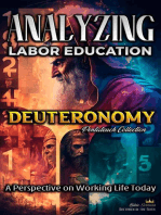Analyzing the Labor Education in Deuteronomy: A Perspective on Working Life Today: The Education of Labor in the Bible, #5