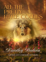 All the Pretty Little Collies: A Foxglove Corners Mystery, #27