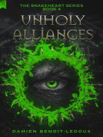 Unholy Alliances: Snakeheart, #4