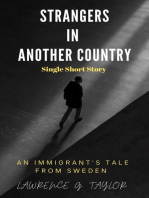 Strangers in Another Country – A Short Story