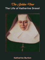 The Golden Door: The Life of Katherine Drexel