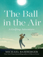 The Ball in the Air: A Golfing Adventure