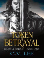 Token of Betrayal: Roses & Rebels, #1