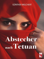 Abstecher nach Tetuan: Erzählung