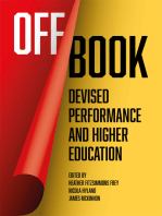 Off Book: Devised Performance and Higher Education