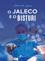 O jaleco e o bisturi