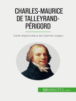 Charles-Maurice de Talleyrand-Périgord: L'arte diplomatica del diavolo zoppo