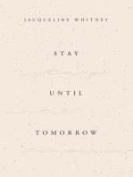 Stay Until Tomorrow