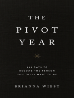 The Pivot Year