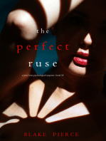 The Perfect Ruse (A Jessie Hunt Psychological Suspense Thriller—Book Twenty-Five)