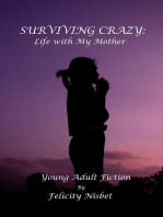 Surviving Crazy