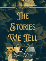 The Stories We Tell: The Underhill Series, #1.5