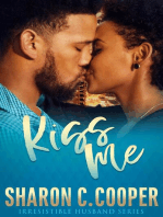Kiss Me (Irresistible Husband Series)