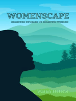 WOMENSCAPE: Selected Stories of Eclectic Women