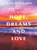 Hope, Dreams and Love