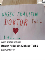 Unser Fräulein Doktor Teil 2: Liebeswirren