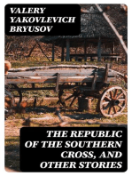 The Republic of the Southern Cross, and other stories