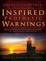 Inspired Prophetic Warnings: Book of Mormon and Modern Prophecies about America's Future