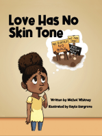 Love has No Skin Tone