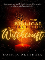 The Biblical Basis for Witchcraft