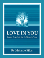 Love in You: Realize & Activate the Fulfillment of Love