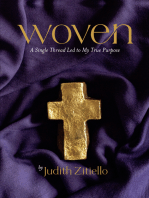 Woven: A Single Thread Led to My True Purpose