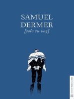 Samuel Dermer sólo su voz