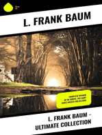 L. Frank Baum - Ultimate Collection: Complete Wizard of Oz Series, The Aunt Jane's Nieces Collection