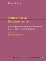 Female Social Entrepreneurship: Challenging boundaries and reframing gender and economic structures